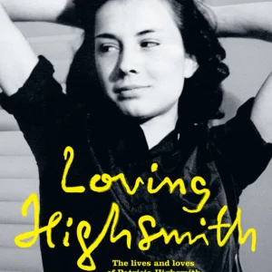 loving highsmith