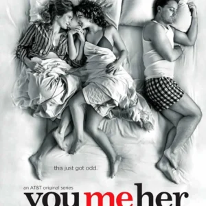 You Me Her