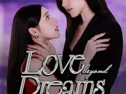 Love Beyond Dreams
