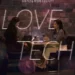 Love Tech